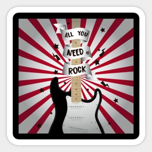 All you Need is Rock Sticker